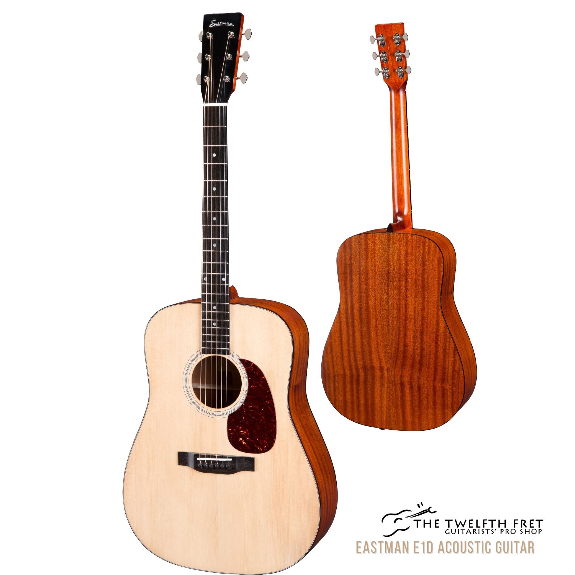 Eastman E1D Acoustic Guitar - The Twelfth Fret