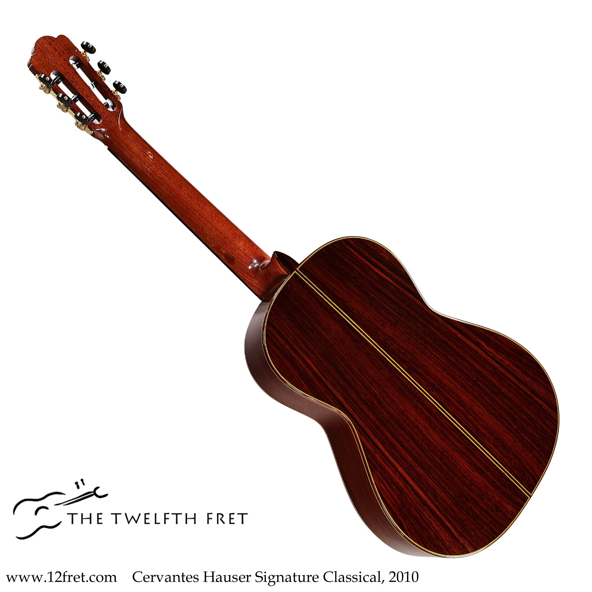 Cervantes Hauser Signature Classical, 2010 - The Twelfth Fret