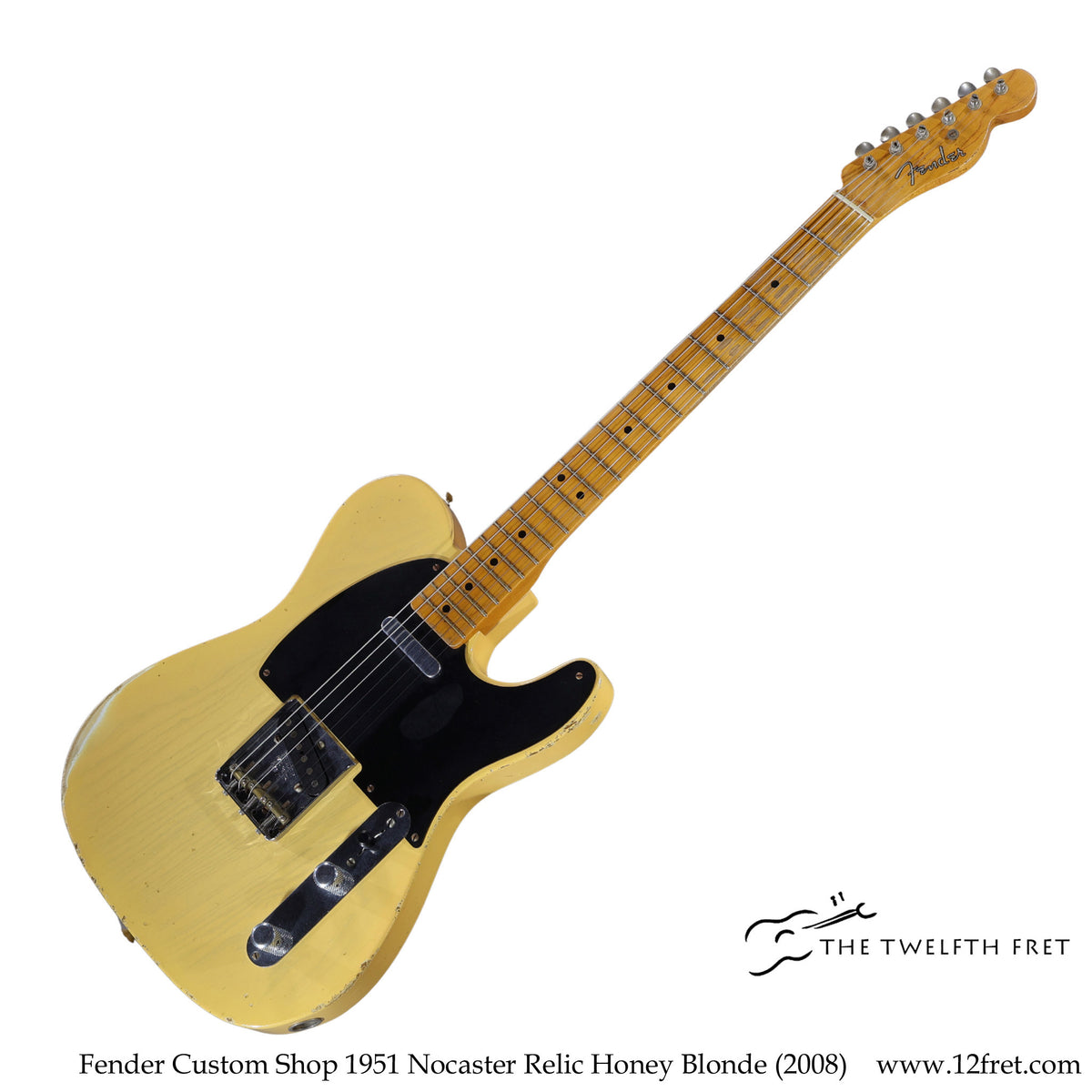 Fender Custom Shop 1951 Nocaster Relic Honey Blonde (2008) - The Twelfth Fret