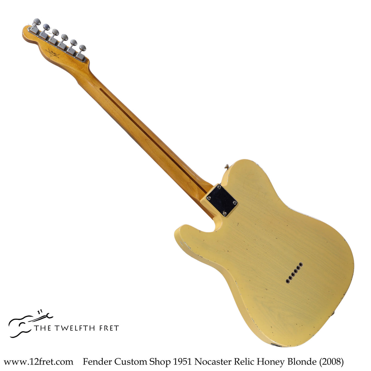 Fender Custom Shop 1951 Nocaster Relic Honey Blonde (2008) - The Twelfth Fret
