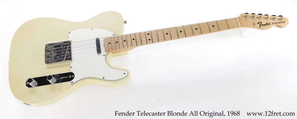 Fender Telecaster Blonde All Original, 1968 - The Twelfth Fret
