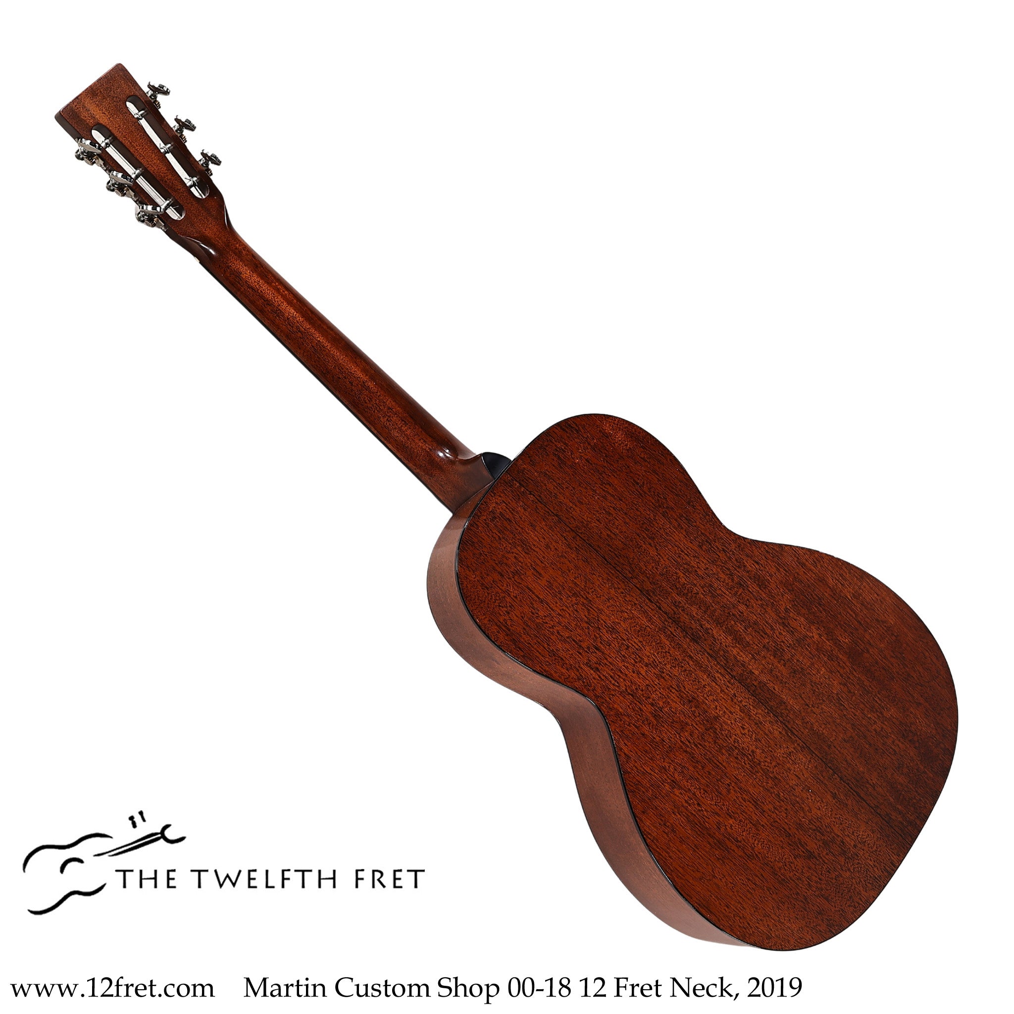 Martin Custom Shop 00-18 12 Fret Neck, 2019 - The Twelfth Fret