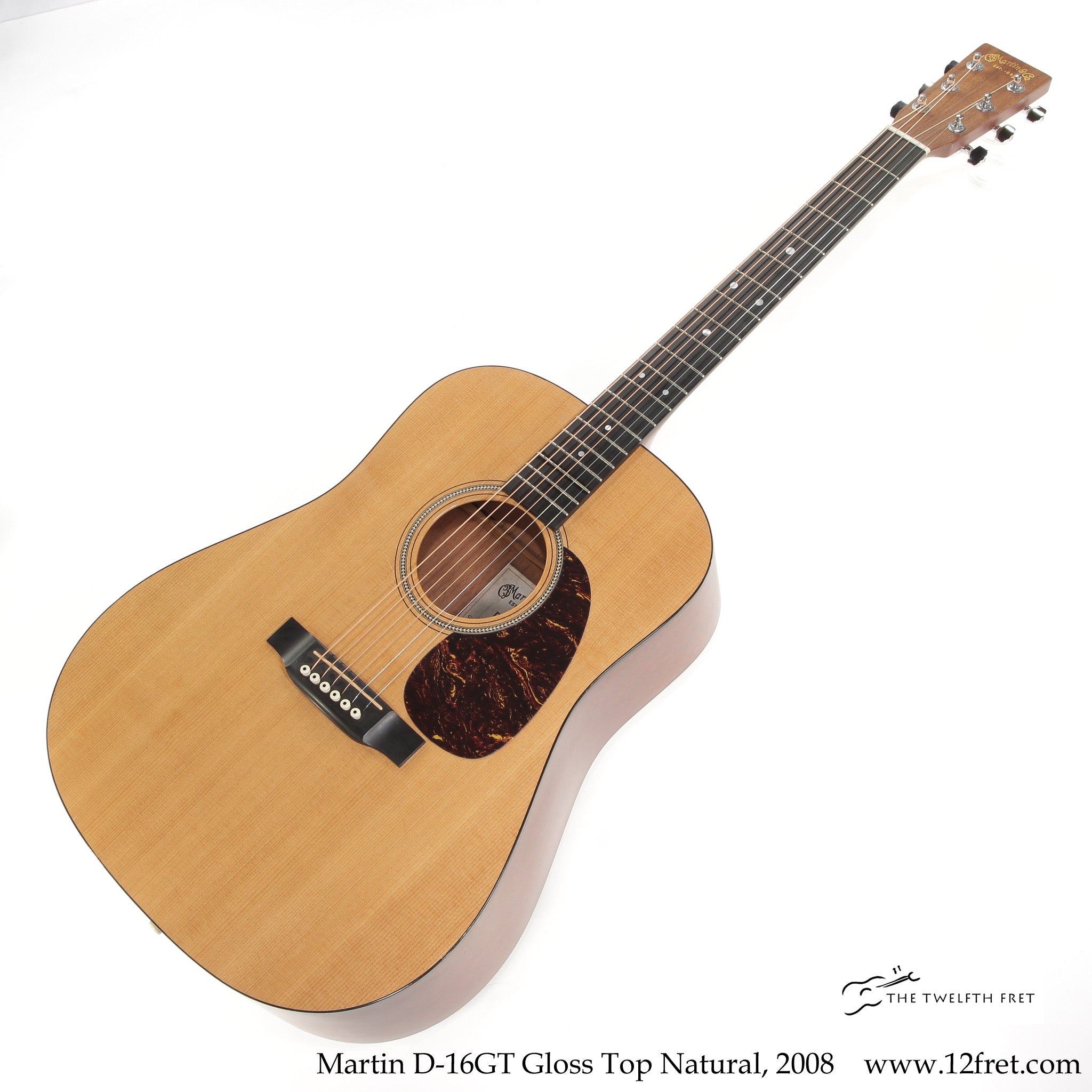 Martin D-16GT Gloss Top Natural, 2008 - The Twelfth Fret