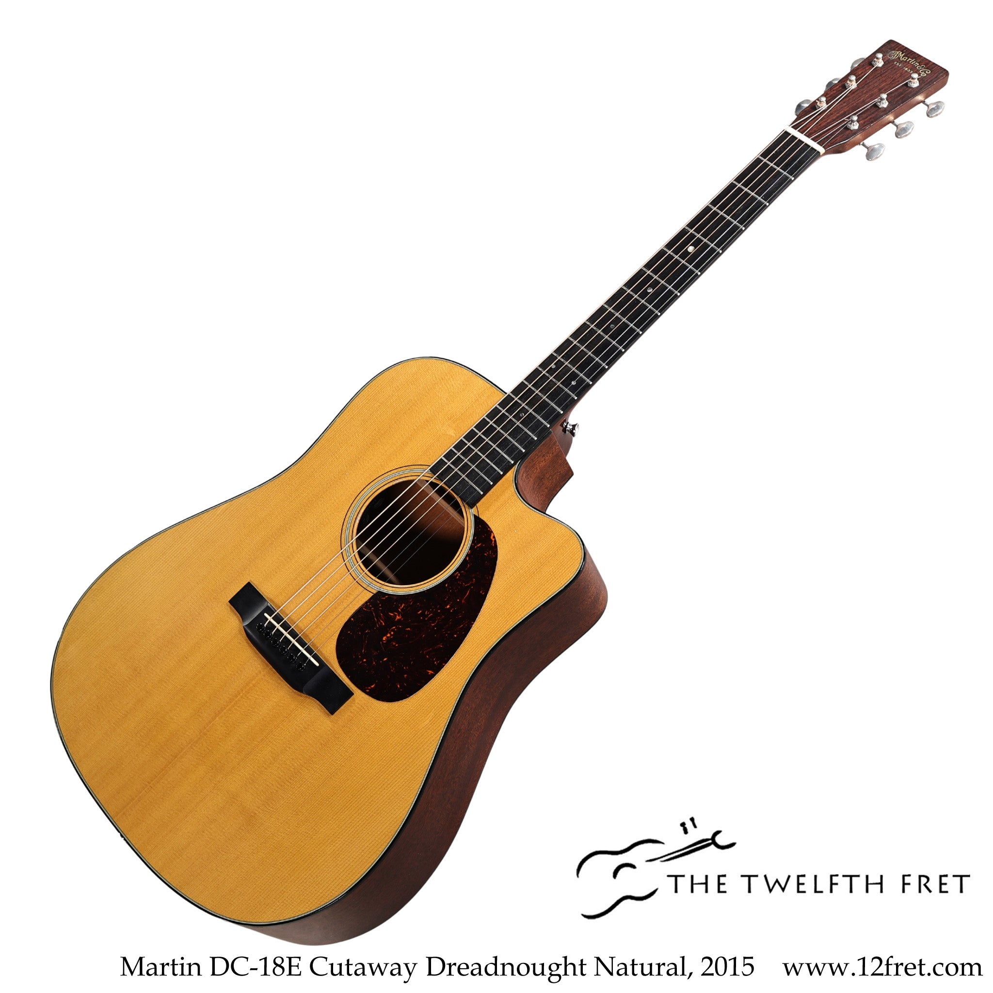 Martin DC-18E Cutaway Dreadnought Natural, 2015 - The Twelfth Fret