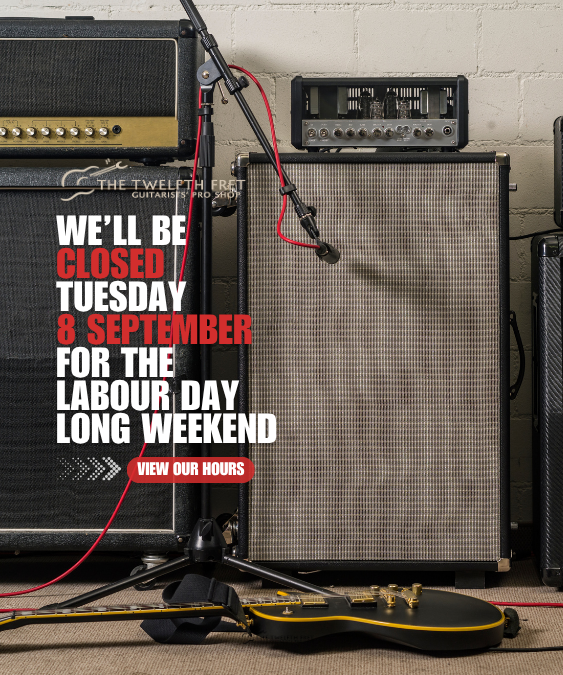 Our Labour Day Hours - The Twelfth Fret