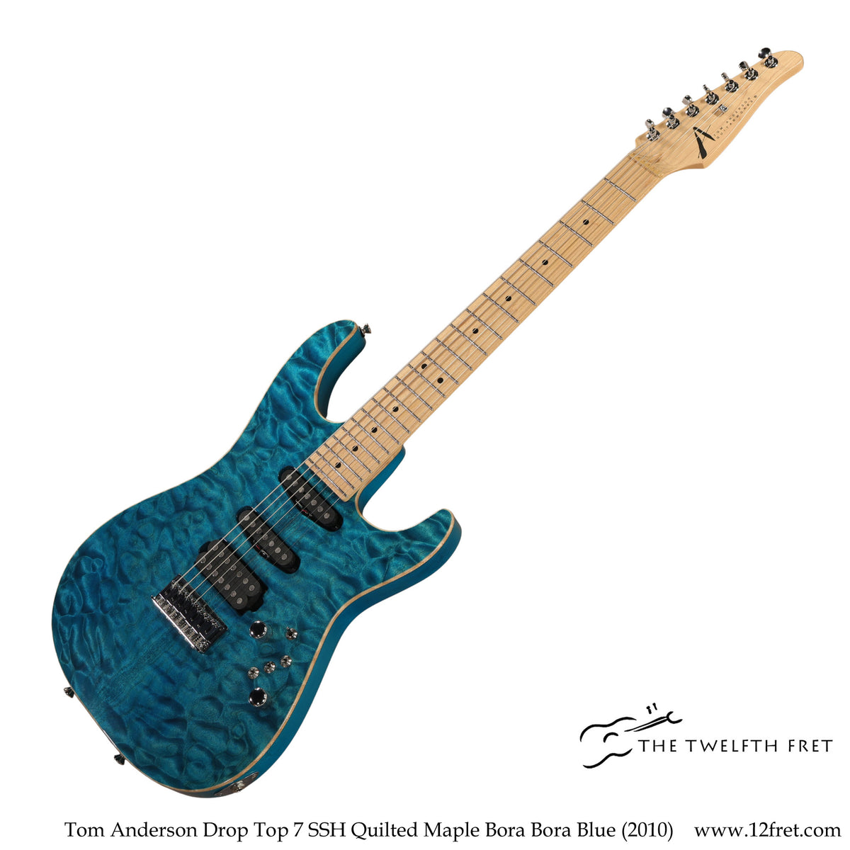 Tom Anderson Drop Top 7 SSH Quilted Maple Bora Bora Blue (2010) - The Twelfth Fret