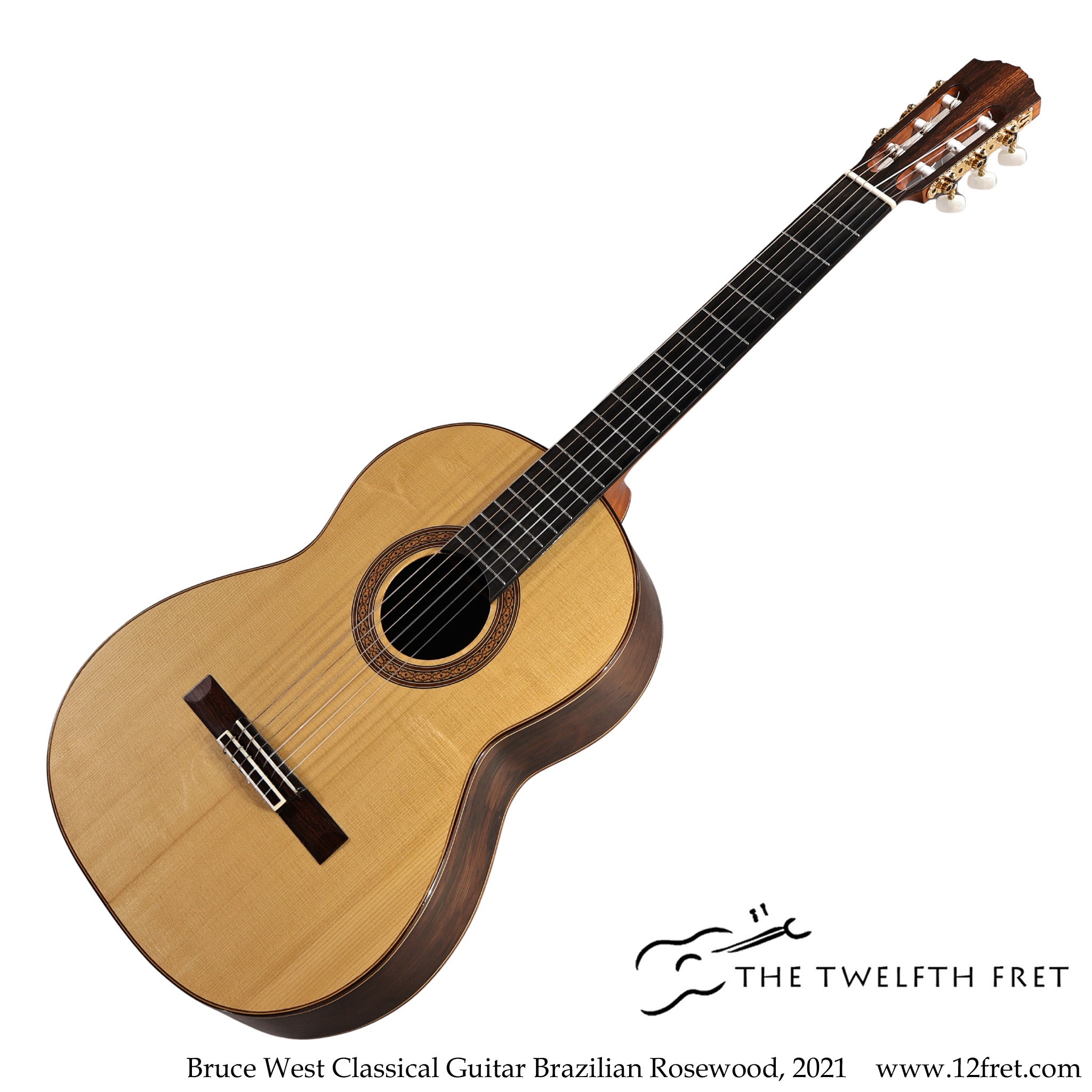 Bruce West Classical Guitar Brazilian Rosewood, 2021 - The Twelfth Fret