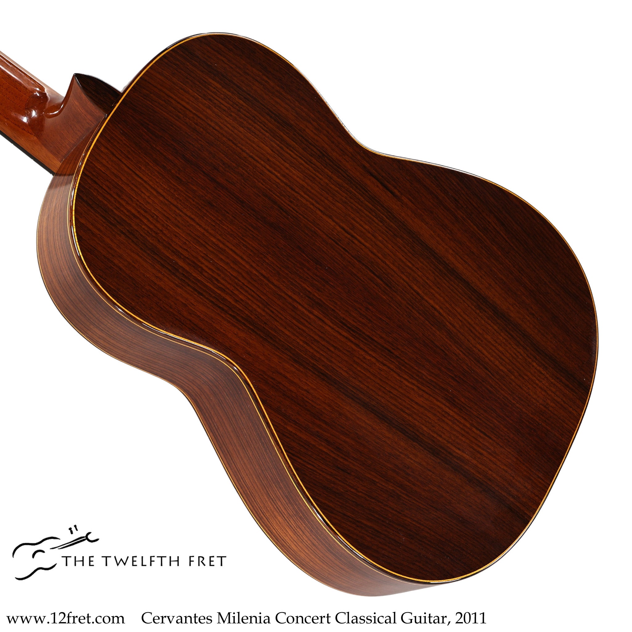 Cervantes Milenia Concert Classical Guitar, 2011 - The Twelfth Fret
