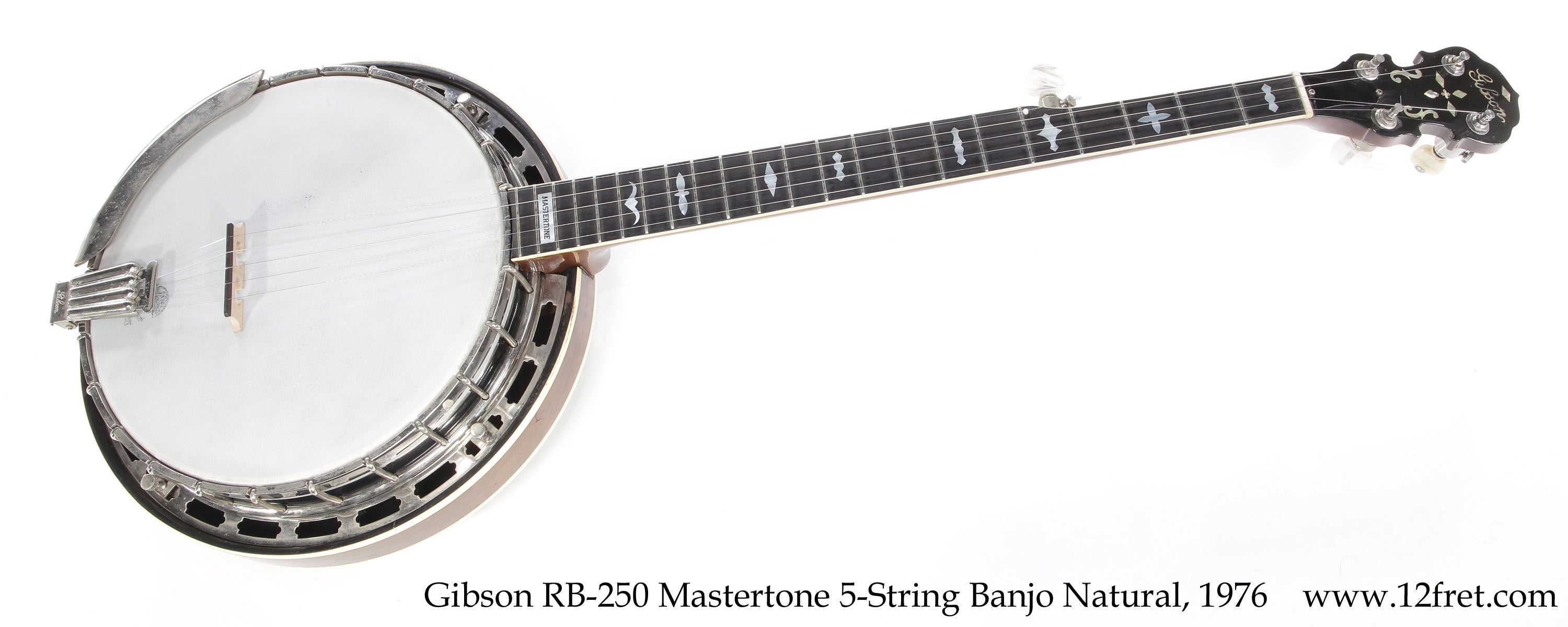 Gibson RB-250 5-String Banjo Natural, 1976  - The Twelfth Fret