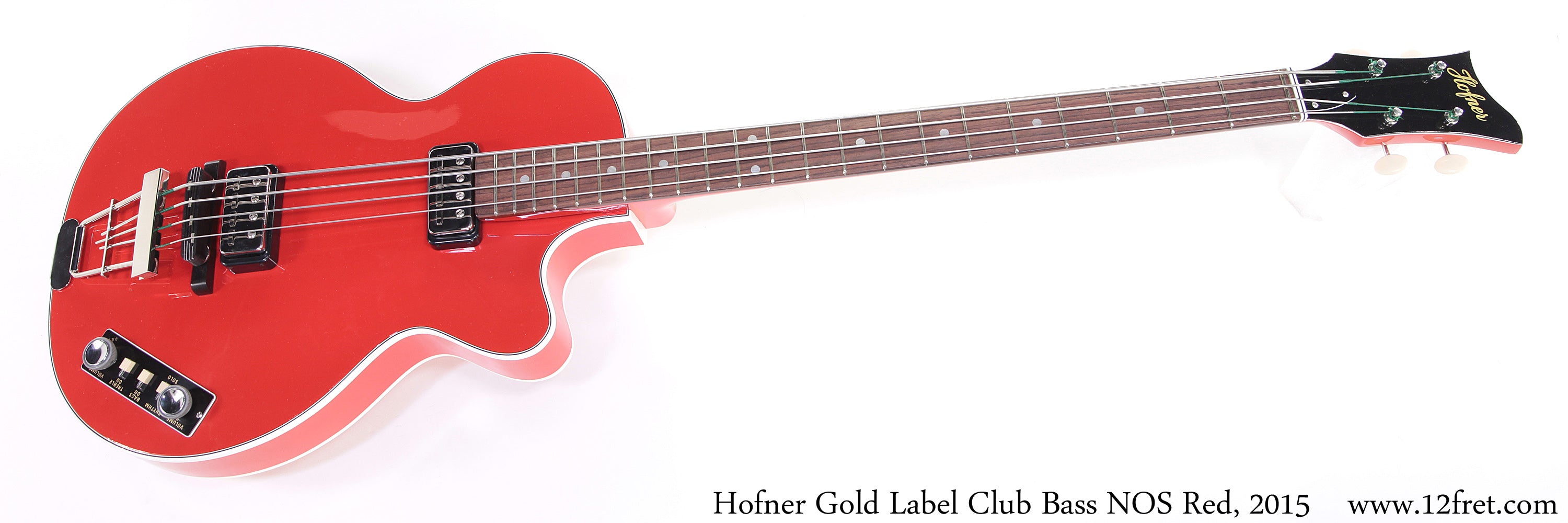 Hofner Gold Label Club Bass NOS Red, 2015 - The Twelfth Fret