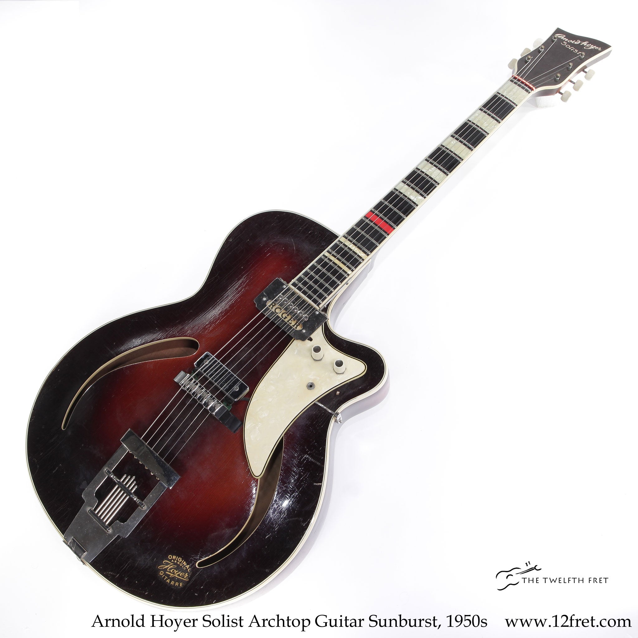 Arnold Hoyer Solist Archtop Guitar Sunburst, 1950s - The Twelfth Fret