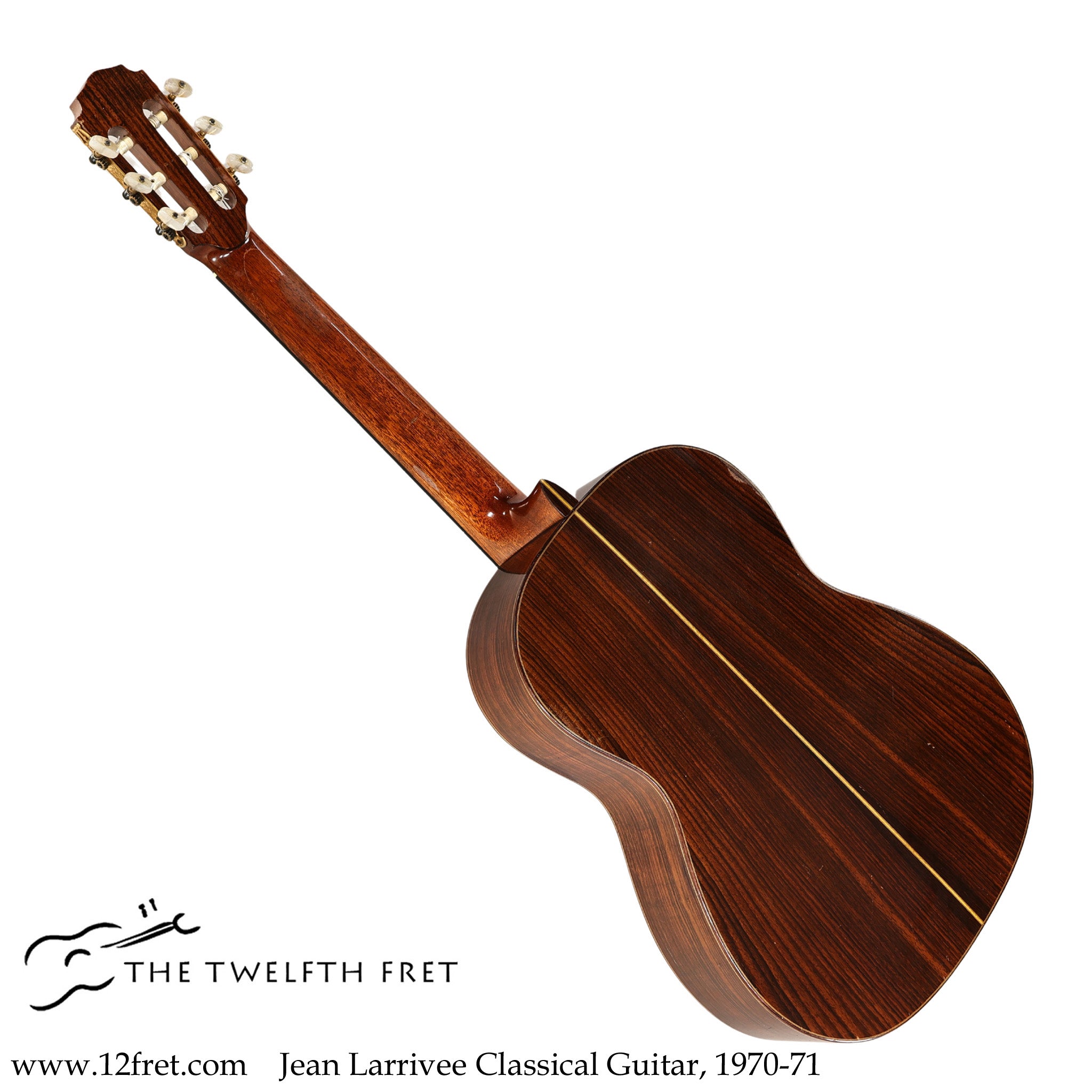 Jean Larrivee Classical Guitar, 1970-71 - The Twelfth Fret