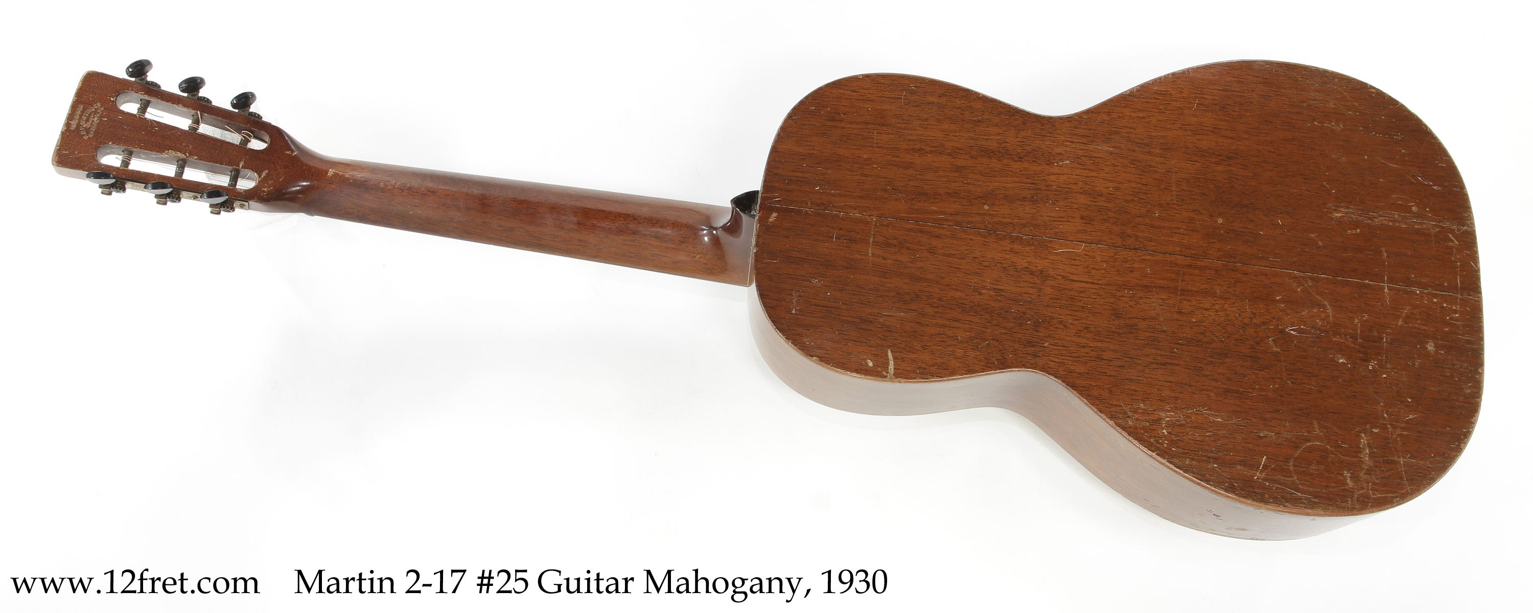 Martin 2-17 #25 Guitar Mahogany, 1930 - The Twelfth Fret